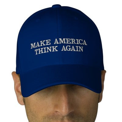Make America Think Again Hat for sale - Available in Red, Blue
