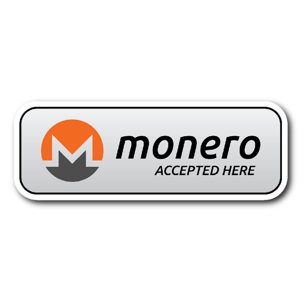 Monero Accepted Here Sticker - Stickers - The Resistance