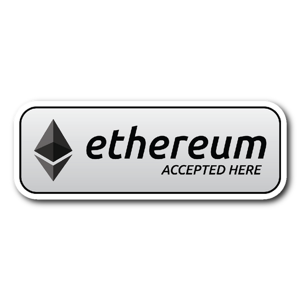Ethereum Sticker Ethereum Accepted Here Sticker – The Resistance