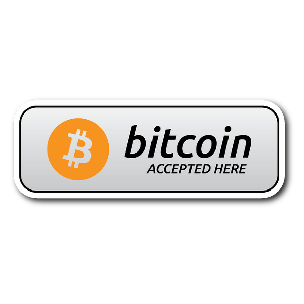 Bitcoin Accepted Here Sticker - Stickers - The Resistance