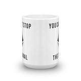 Ethereum You Can't Stop the Signal Mug - mug - The Resistance