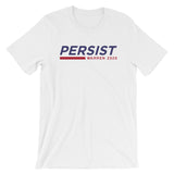 Persist Elizabeth Warren 2020 Short-Sleeve Unisex T-Shirt - T-Shirt - The Resistance