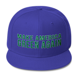 Make America Green Again Wool Blend Snapback Hat - Hat - The Resistance